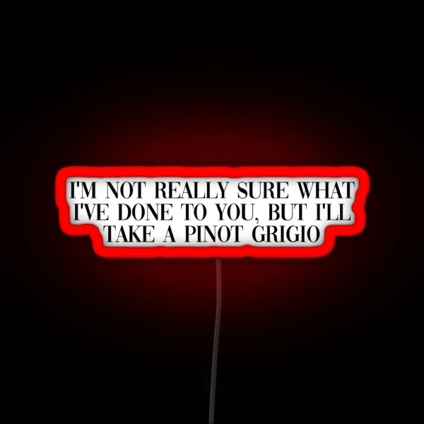 Pinot Grigio RGB Neon Sign