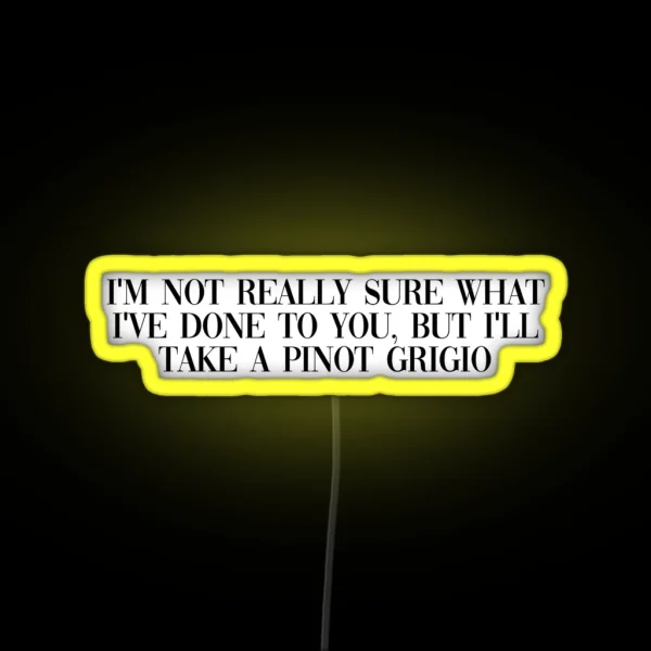 Pinot Grigio RGB Neon Sign