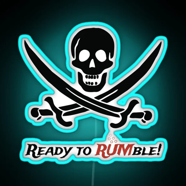 Pirate Skull And Swords Ready To Rumble RGB Neon Sign