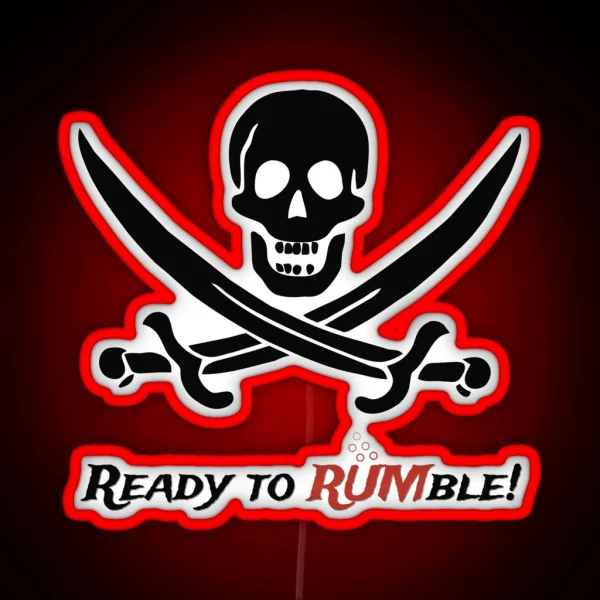 Pirate Skull And Swords Ready To Rumble RGB Neon Sign