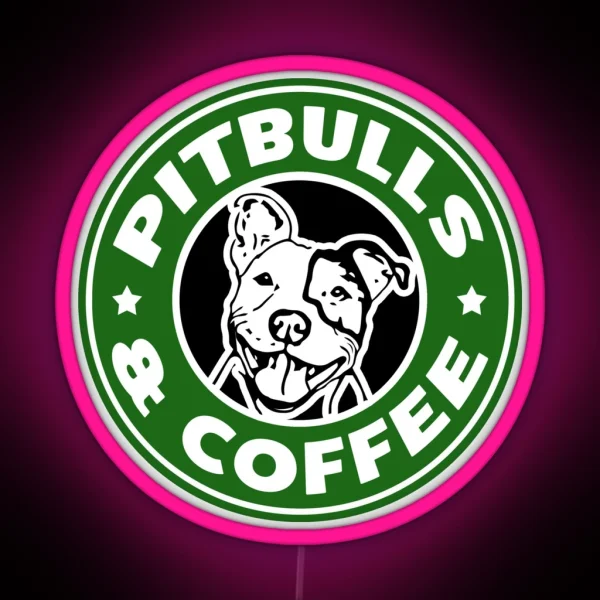 Pitbull And Coffee Funny Parody Saying Led RGB Neon Sign