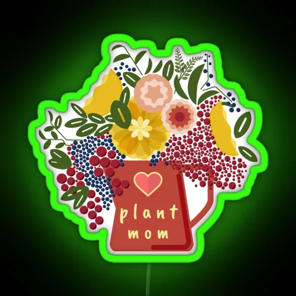 Plant Mom RGB Neon Sign