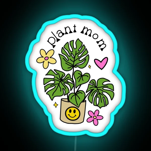 PLANT MOM RGB Neon Sign