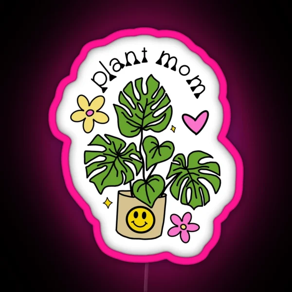PLANT MOM RGB Neon Sign