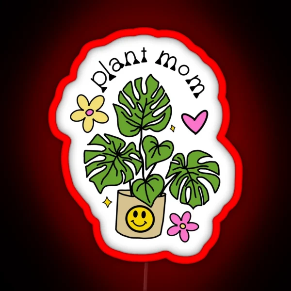 PLANT MOM RGB Neon Sign