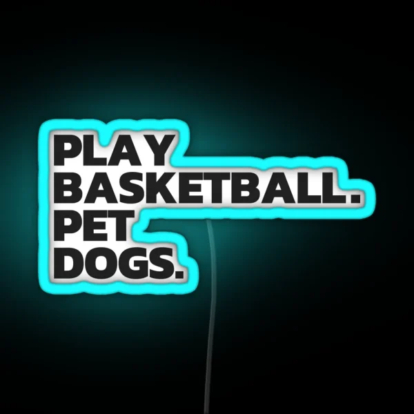 Play Basketball Pet Dogs RGB Neon Sign