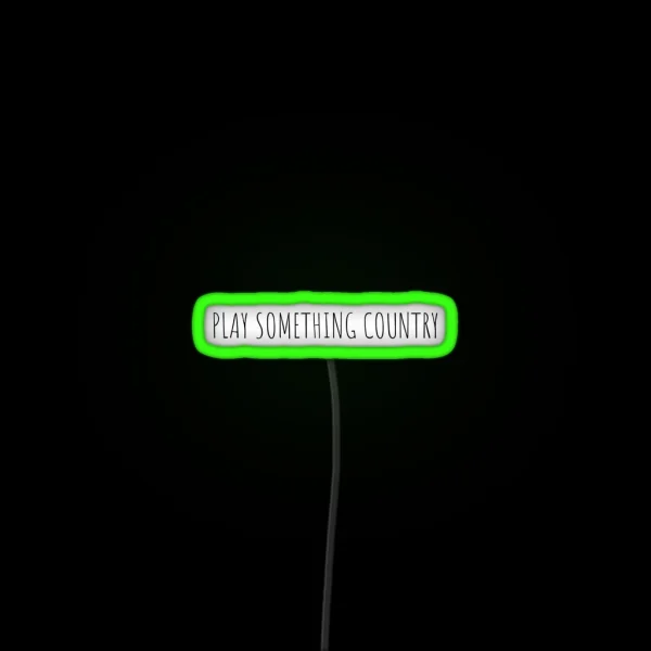 Play Something Country RGB Neon Sign