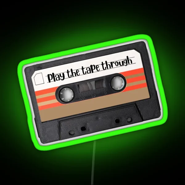 Play The Tape Through AA Inspirational Quote RGB Neon Sign