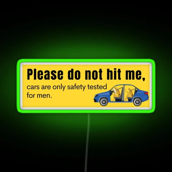 Please Do Not Hit Me Women Crash Test Bumper Led RGB Neon Sign