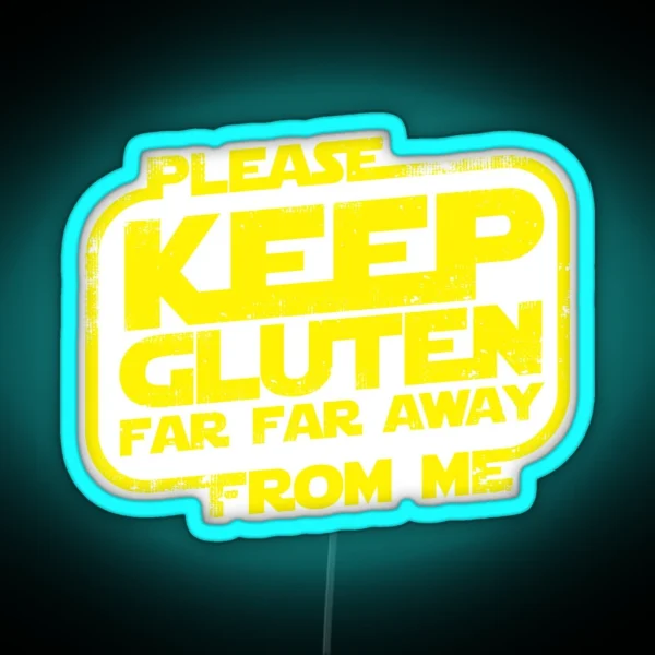 Please Keep Gluten Away RGB Neon Sign