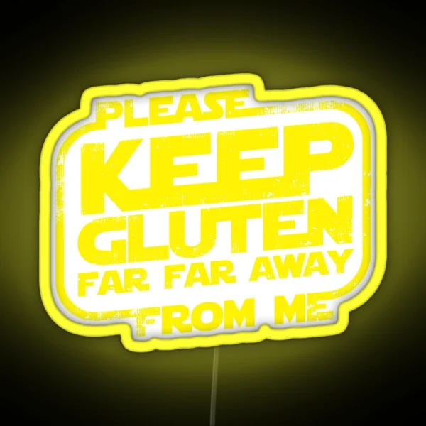 Please Keep Gluten Away RGB Neon Sign