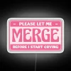 Customizable RGB Neon LED Sign with Humorous Merging Motivation Message