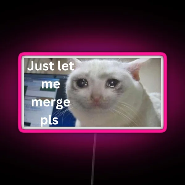 Please Let Me Merge RGB Neon Sign