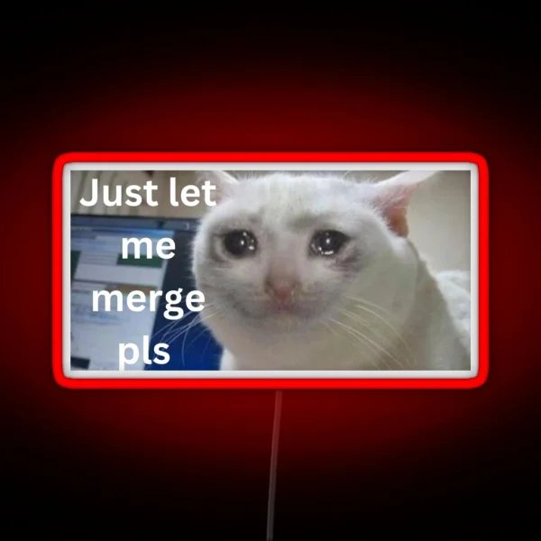 Please Let Me Merge RGB Neon Sign
