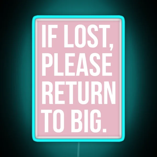 Please Return To Big RGB Neon Sign