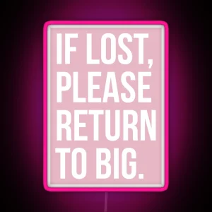 Please Return To Big RGB Neon Sign