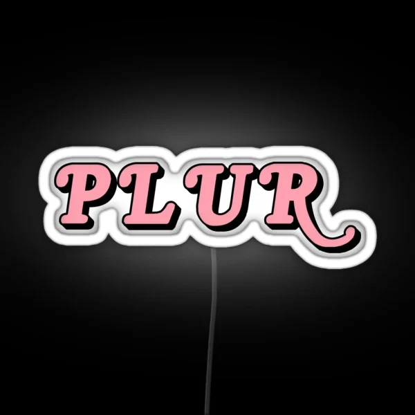Plur RGB Neon Sign