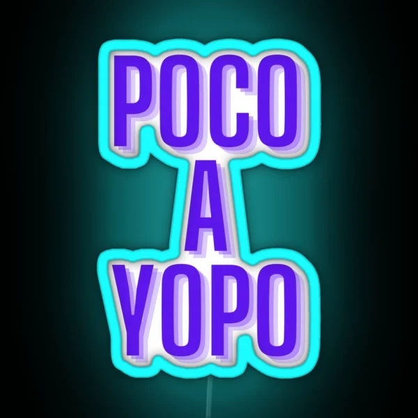 POCO A YOPO RGB Neon Sign