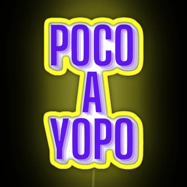 POCO A YOPO RGB Neon Sign