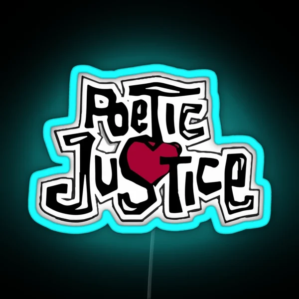 POETIC JUSTICE 2pac Tupac Amaru Shakur RGB Neon Sign