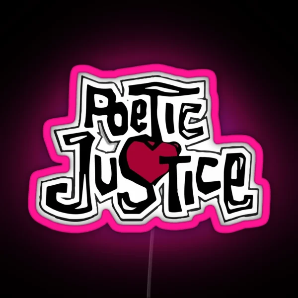 POETIC JUSTICE 2pac Tupac Amaru Shakur RGB Neon Sign