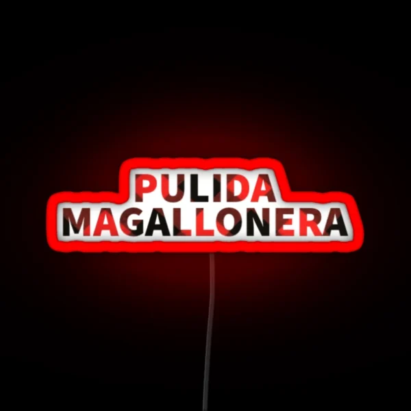 POLISHED MAGALLONERA RGB Neon Sign