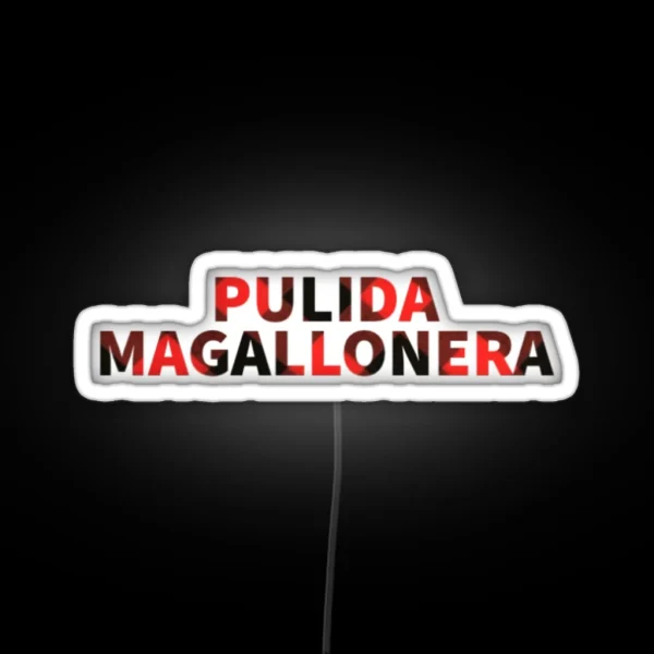 POLISHED MAGALLONERA RGB Neon Sign