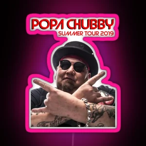 Popa Chubby Summer Tour 2019 RGB Neon Sign