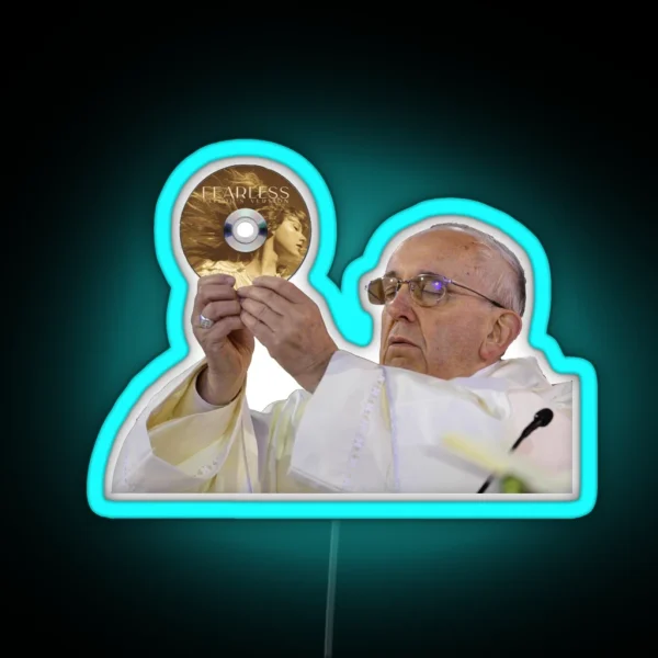 Pope Francis Loves Fearless Taylor S Version RGB Neon Sign