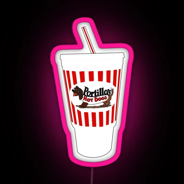Portillo S Fountain Drink Cup RGB Neon Sign