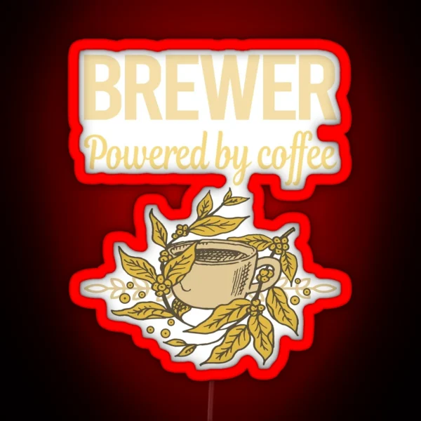Powered By Coffee Brewer RGB Neon Sign