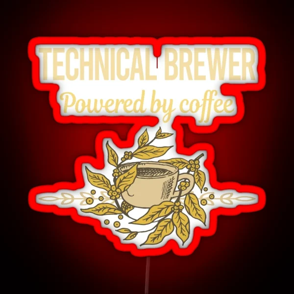 Powered By Coffee Technical Brewer RGB Neon Sign