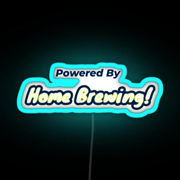 Powered By Home Brewing RGB Neon Sign