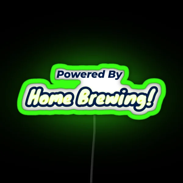Powered By Home Brewing RGB Neon Sign