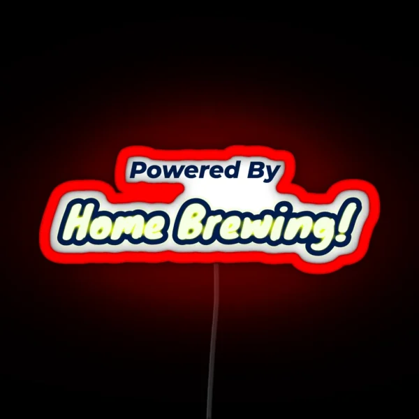 Powered By Home Brewing RGB Neon Sign