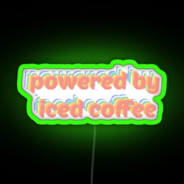 Powered RGB Neon Sign