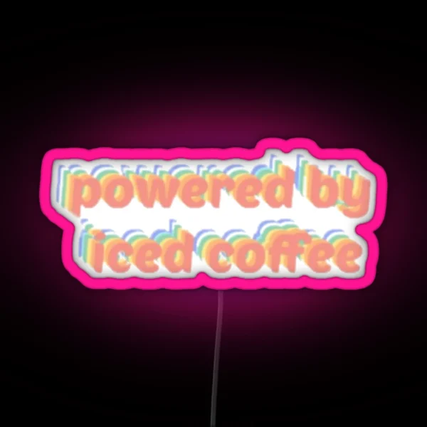 Powered RGB Neon Sign