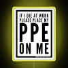 RGB Color Changeable Neon Sign for Personal Protective Equipment Display Use