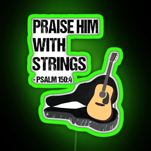 Praise Him Christian Guitar Player Distressed RGB Neon Sign