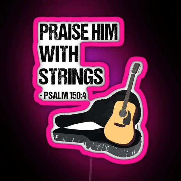 Praise Him Christian Guitar Player Distressed RGB Neon Sign