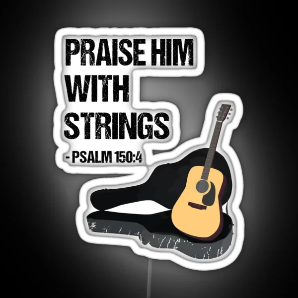 Praise Him Christian Guitar Player Distressed RGB Neon Sign
