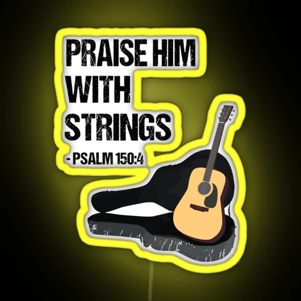 Praise Him Christian Guitar Player Distressed RGB Neon Sign