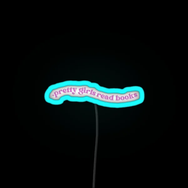 Pretty Girls Read Books RGB Neon Sign