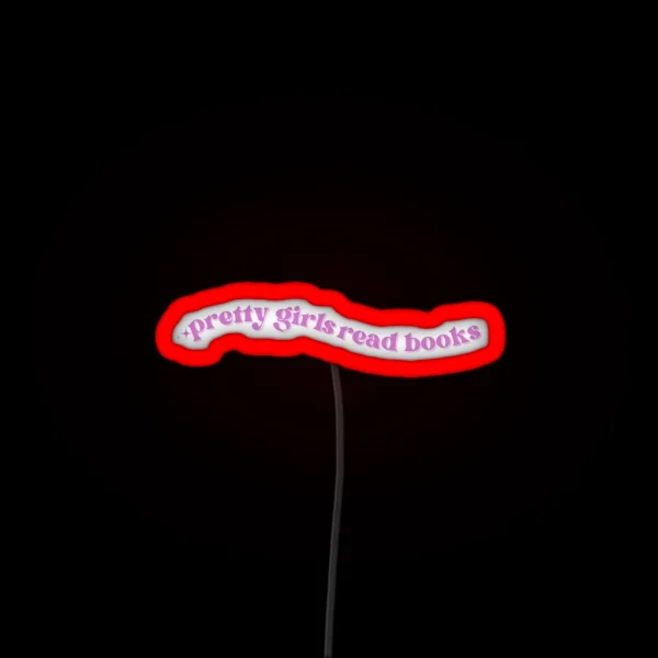 Pretty Girls Read Books RGB Neon Sign