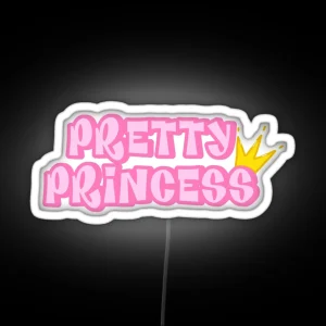 Pretty Princess RGB Neon Sign