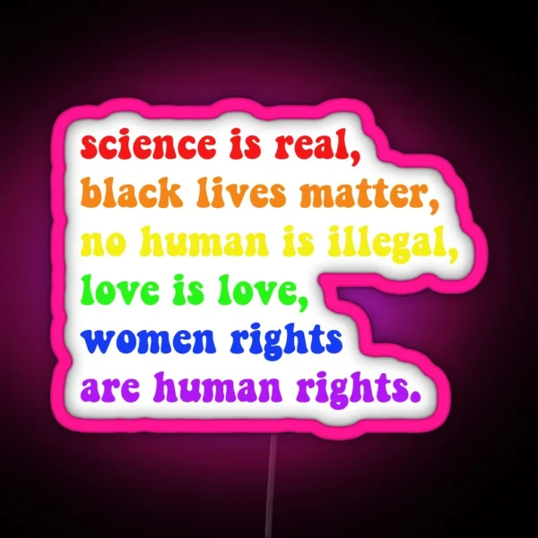 Pride Quote Equality Led RGB Neon Sign