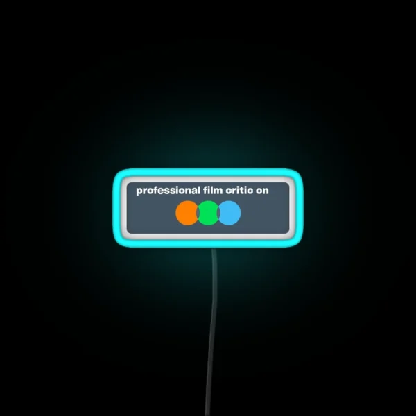 Professional Letterboxd Film Critic RGB Neon Sign