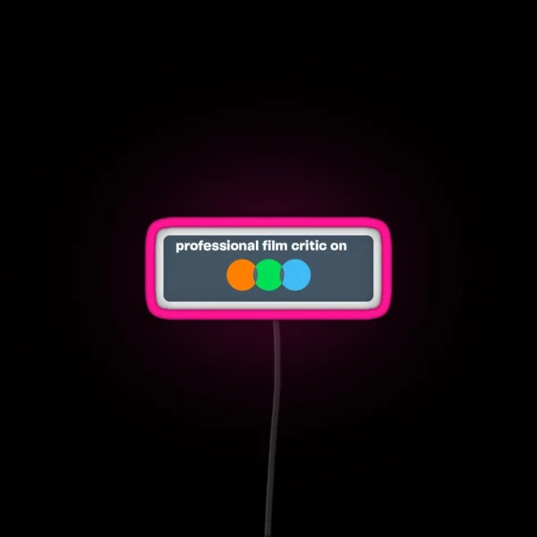 Professional Letterboxd Film Critic RGB Neon Sign