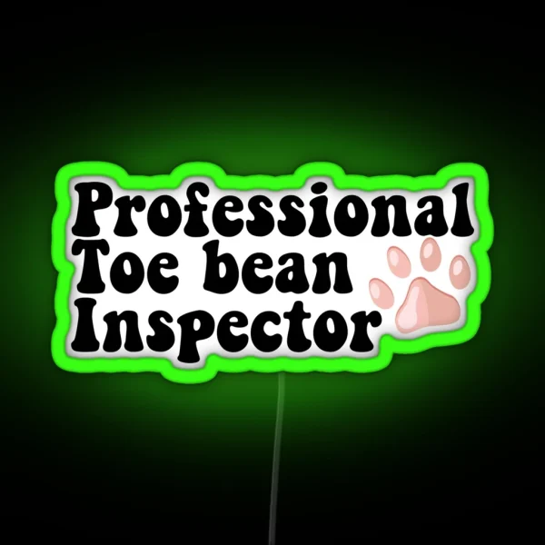 Professional Toe Bean Inspector Vet Tech Pink Paw RGB Neon Sign
