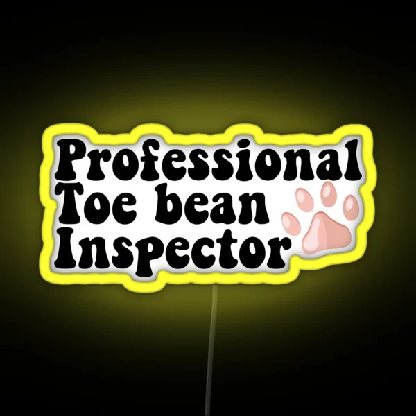 Professional Toe Bean Inspector Vet Tech Pink Paw RGB Neon Sign